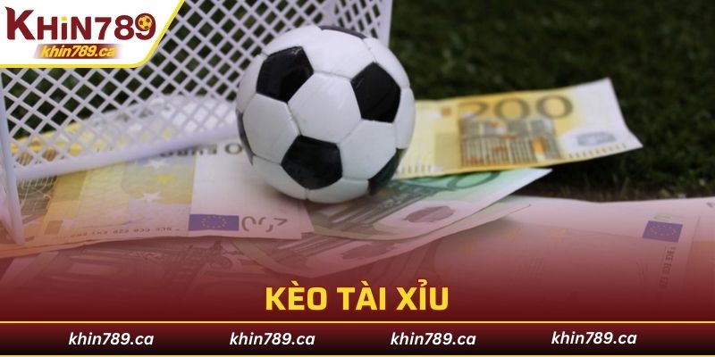 Kèo tài xỉu