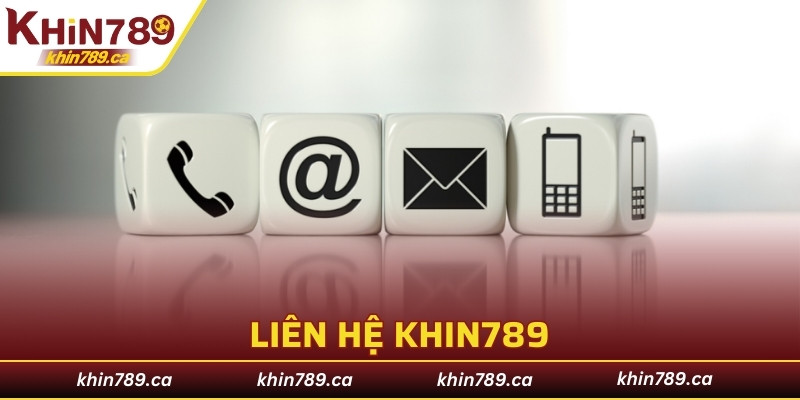liên hệ KHIN789